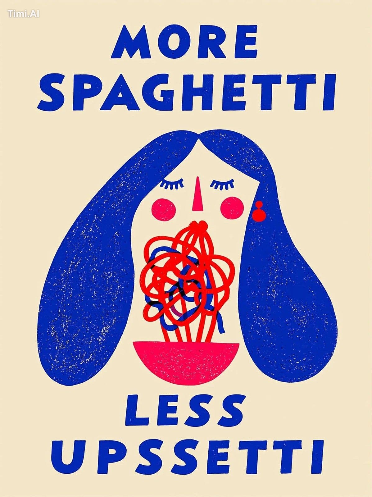 woman eating spaghetti, with bold vintage typography reading